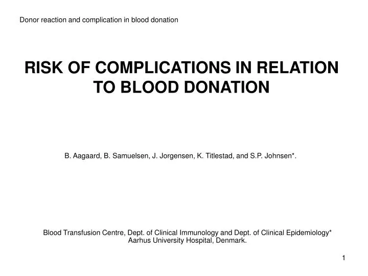 risk of complications in relation to blood donation