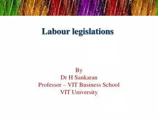 Labour legislations
