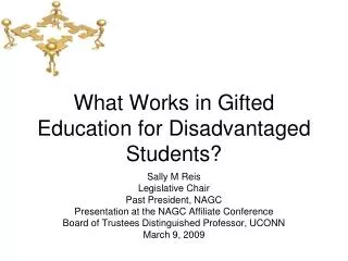 What Works in Gifted Education for Disadvantaged Students?