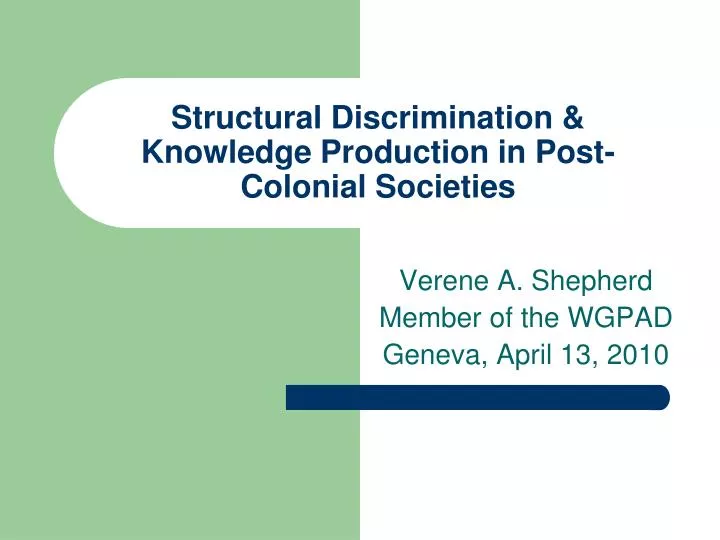 structural discrimination knowledge production in post colonial societies