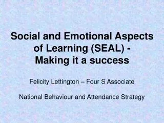 Social and Emotional Aspects of Learning (SEAL) - Making it a success