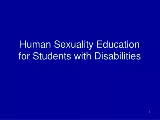 Human Sexuality Education for Students with Disabilities