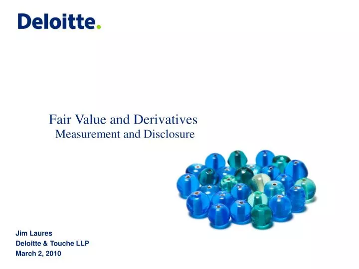 fair value and derivatives measurement and disclosure