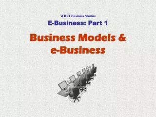 Business Models &amp; e-Business