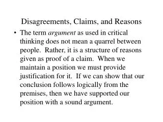 Disagreements, Claims, and Reasons