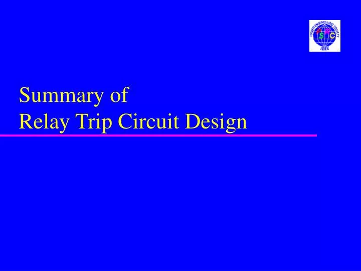 summary of relay trip circuit design