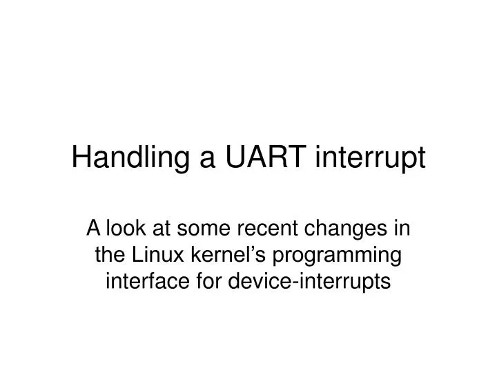 handling a uart interrupt