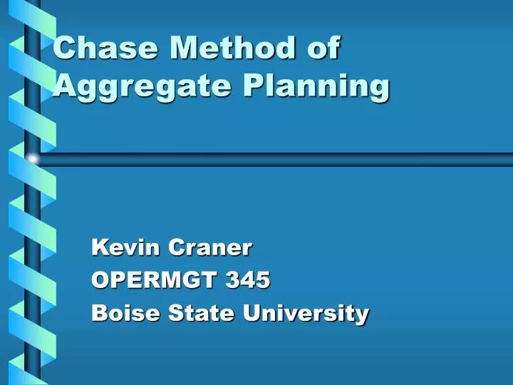 chase method of aggregate planning