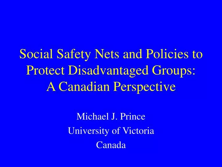 social safety nets and policies to protect disadvantaged groups a canadian perspective