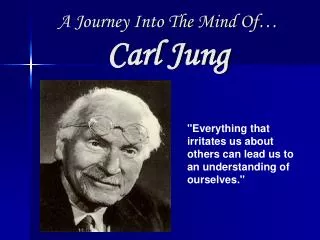 A Journey Into The Mind Of… Carl Jung