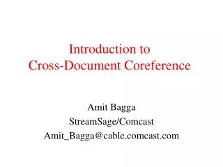 Introduction to Cross-Document Coreference