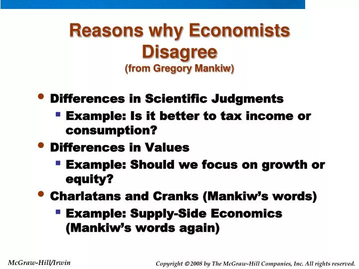 reasons why economists disagree from gregory mankiw