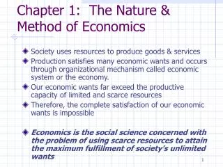 Chapter 1: The Nature &amp; Method of Economics