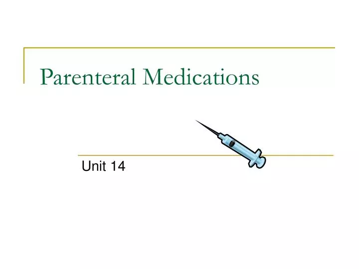 parenteral medications