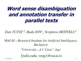 Word sense disambiguation and annotation transfer in parallel texts