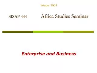 SISAF 444 Africa Studies Seminar