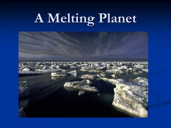 a melting planet