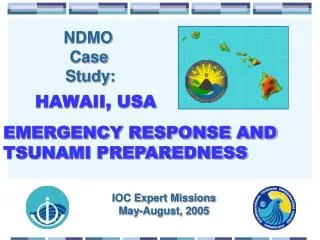 NDMO Case Study: HAWAII, USA EMERGENCY RESPONSE AND TSUNAMI PREPAREDNESS