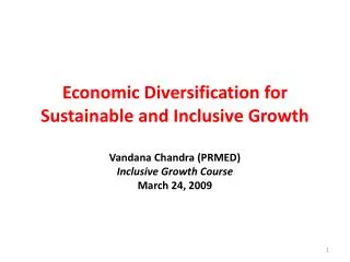 Economic Diversification for Sustainable and Inclusive Growth