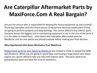 Are Caterpillar Aftermarket Parts by MaxiForce A Real Bargai