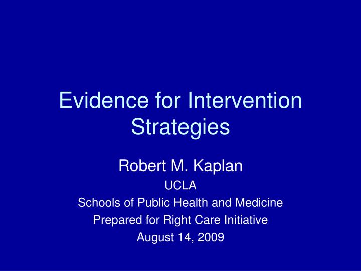 evidence for intervention strategies