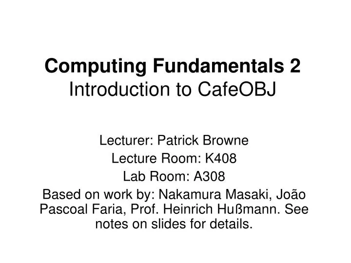 computing fundamentals 2 introduction to cafeobj