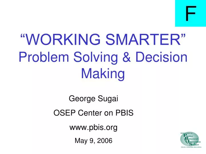 working smarter problem solving decision making