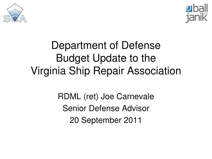 department of defense budget update to the virginia ship repair association