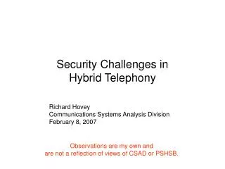 Security Challenges in Hybrid Telephony
