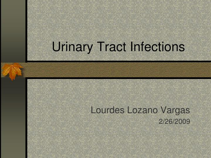 PPT - Urinary Tract Infections PowerPoint Presentation, Free Download ...