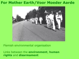 For Mother Earth/Voor Moeder Aarde