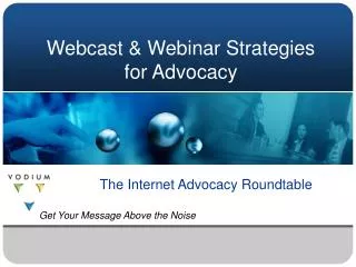 Webcast &amp; Webinar Strategies for Advocacy