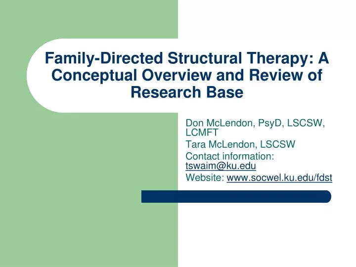 family directed structural therapy a conceptual overview and review of research base