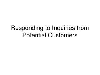 Responding to Inquiries from Potential Customers