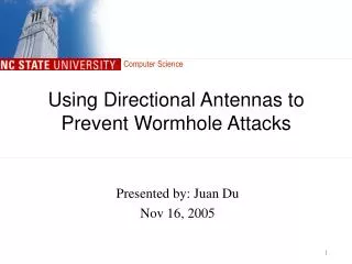 Using Directional Antennas to Prevent Wormhole Attacks