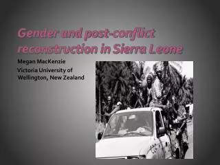 Gender and post-conflict reconstruction in Sierra Leone