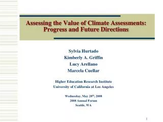 Assessing the Value of Climate Assessments: Progress and Future Directions