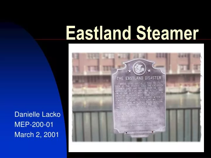 eastland steamer