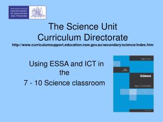 The Science Unit Curriculum Directorate curriculumsupportcation.nsw.au/secondary/science/index.htm