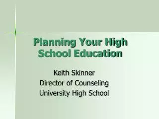 Planning Your High School Education