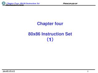 Chapter four 80x86 Instruction Set ? 1 ?