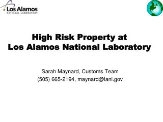High Risk Property at Los Alamos National Laboratory