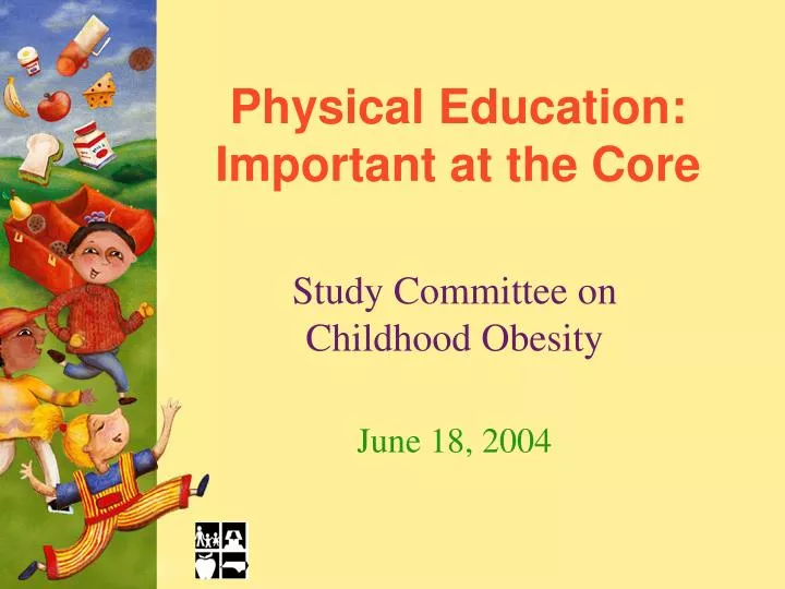 physical education important at the core