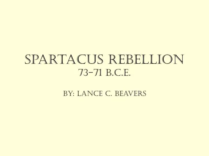 spartacus rebellion 73 71 b c e
