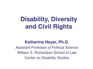 Disability, Diversity and Civil Rights