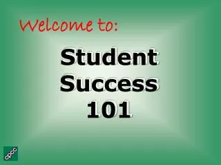 Student Success 101