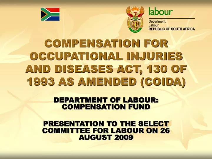 compensation for occupational injuries and diseases act 130 of 1993 as amended coida