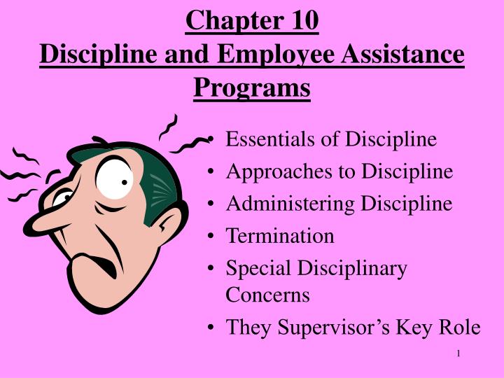 chapter 10 discipline and employee assistance programs