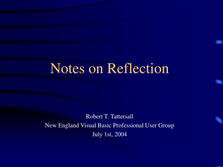 notes on reflection