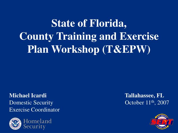 state of florida county training and exercise plan workshop t epw